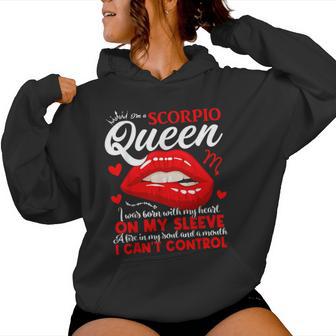 Scorpio Queen Scorpio Zodiac Sign Girls Lady Birthday Women Hoodie - Thegiftio UK
