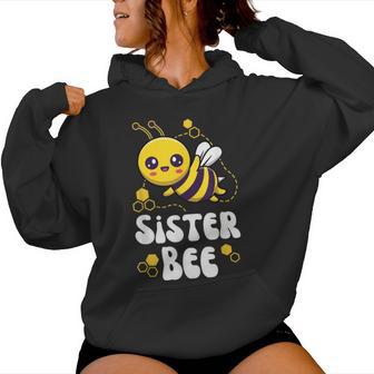 Sister Bee Family Bee First Bee Day Outfits Women Hoodie - Thegiftio UK