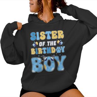 Sister Of The Birthday Boy Family Blue Dog Birthday Party Women Hoodie - Thegiftio UK