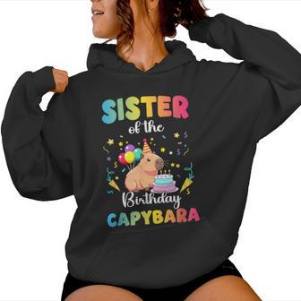 Sister Of The Birthday Girl Capybara Bday Party Family Women Hoodie - Thegiftio UK