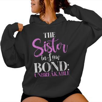 The Sister In Law Bond Unbreakable Sister In Law Women Hoodie - Thegiftio UK