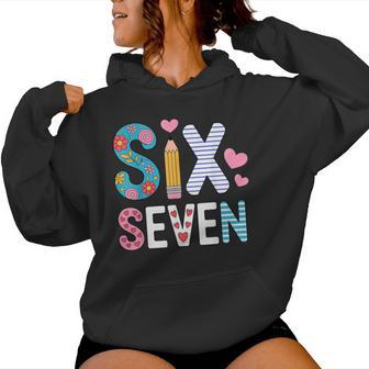 Six Seven 6 7 Meme Teacher Women Hoodie - Thegiftio UK