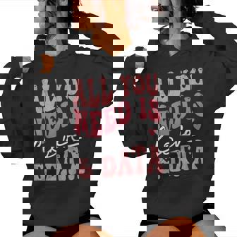 Teacher All You Need Is Love And Data Women Hoodie - Thegiftio