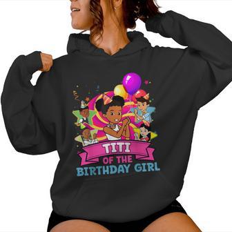 Titi The Birthday Girl Party Pink Doll Family Decorations Women Hoodie - Thegiftio UK