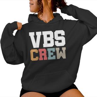 Vbs Crew Faith-Based Gathering Sunday School Teacher Women Hoodie - Thegiftio UK