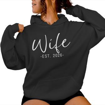 Wife Est 2026 Just Married Honeymoon Wedding Couples Party Women Hoodie - Monsterry