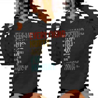 Workout Gym Everything Hurts And Im Hungry Women Hoodie | Mazezy