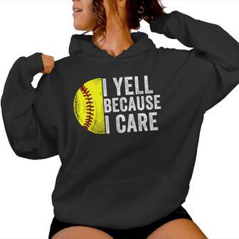 I Yell Because I Care Softball Vintage Dad Mom Women Women Hoodie - Thegiftio UK