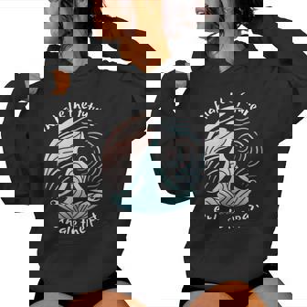 Yoga T For With Sayings Women Hoodie - Monsterry