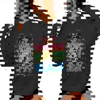 Younged And Black History For Girls Black History Women Hoodie - Monsterry