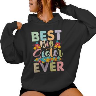Youth Best Big Sister Ever Girl's Baby Announcement Idea Women Hoodie - Thegiftio UK