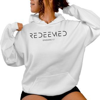 Ephesians 1 7 Redemption Christian Bible Verse Redeemed Women Hoodie - Thegiftio UK