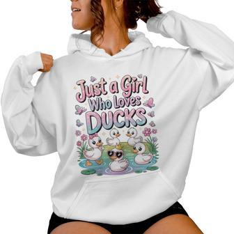 Just A Girl Who Loves Ducks Duck Lover Girl Women Hoodie - Monsterry