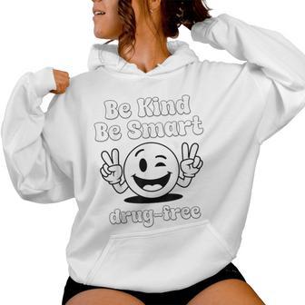 Be Kind Be Smart Stay Drug-Free Red Ribbon Week Women Hoodie - Thegiftio UK