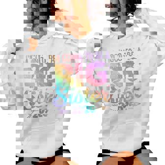 Promoted To Big Sister 2026 Im Going To Be A Big Sister 2026 Women Hoodie | Seseable UK