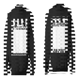 10 Year Old Boy Birthday Bruh It's My 10Th Birthday Sign My Sweatshirt - Monsterry