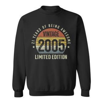 21St Birthday Vintage 2005 Limited Edition 21 Years Old Sweatshirt | Mazezy