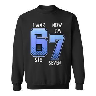 I Was 6 Now I'm 7 Birthday Für Kinder 7 Geburtstag Sweatshirt - Geschenkecke