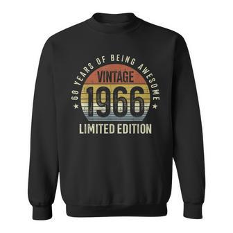 60Th Birthday Vintage 1966 Limited Edition 60 Years Old Sweatshirt | Seseable CA