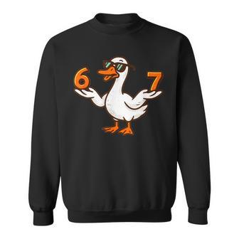67 Meme Silly Goose 6 7 Six Seven 6-7 Gen Alpha Slang Sweatshirt - Monsterry