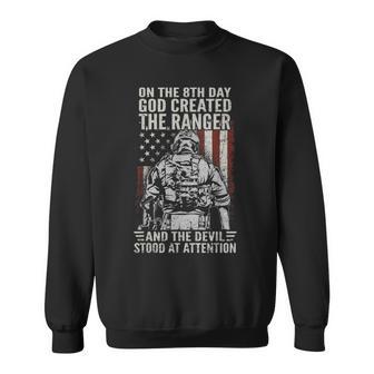 On 8Th Day God Created Us Army Ranger Veteran Flag American Sweatshirt - Thegiftio UK