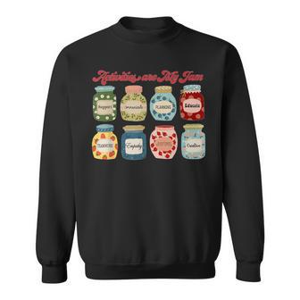 Activities Are My Jam Activity Director Recreational Therapy Sweatshirt | Seseable UK