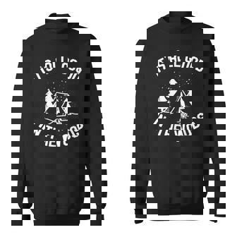 All Good Camp In The Woods 面白いキャンプテント キャンプファイヤー スウェットシャツ - Kawaiitshirt