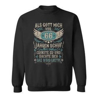 Als Gott Michor 66 Jahrenchuf 66 Geburtstag Lustig Sweatshirt - Geschenkecke