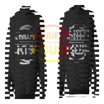 Ambient House Shirt Dance Music Festival Tank Top Sweatshirt Unisex | Mazezy