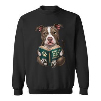 American Pitbull Dog Puppy How To Train Your Human Sweatshirt - Thegiftio UK