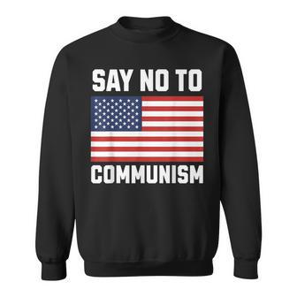 Anti Communist Say No To Communism Sweatshirt - Thegiftio UK