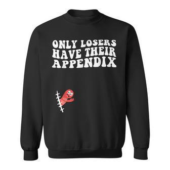 Appendix Removal Appendix Recovery Sweatshirt - Thegiftio UK