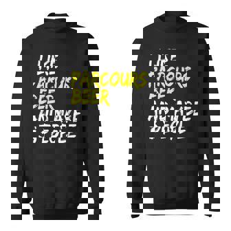 Athlete Saying Design Parkour Runner I Like Beer & Parcours Sweatshirt Unisex | Mazezy