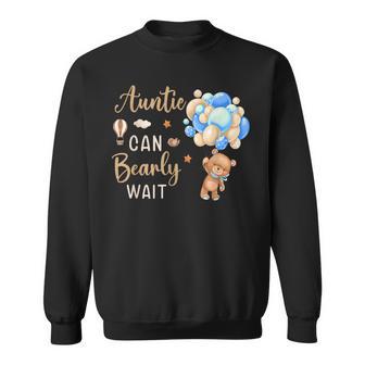 Auntie Can Bearly Wait Bear Gender Neutral Boy Baby Shower Sweatshirt - Thegiftio