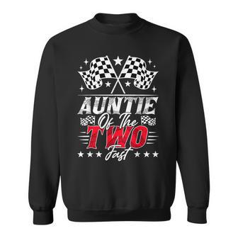 Auntie Of The Two Fast Second Birthday Racing Car Family Sweatshirt | Seseable UK
