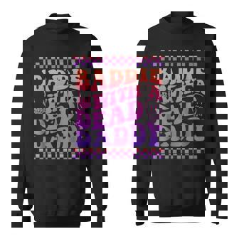 Baddie With A Dead Daddy Dead Dad Club Baddie Sweatshirt - Monsterry