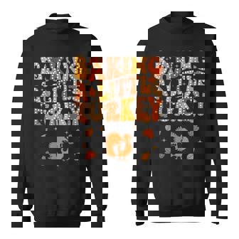 Baking A Little Turkey Thanksgiving Pregnancy Announcement Sweatshirt | Mazezy