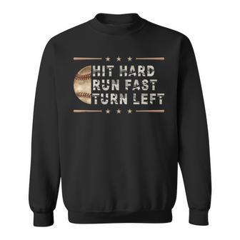 Baseball Hit Hard Run Fast Turn Left Boys Sweatshirt - Thegiftio UK