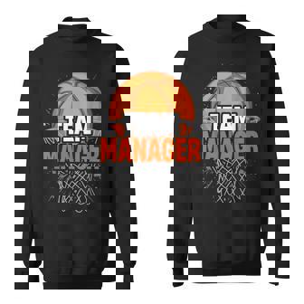 Basketball Team Manager Sports Game Lovers Sweatshirt - Monsterry