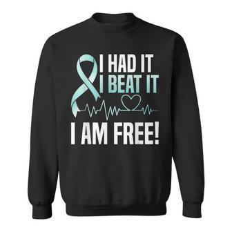 I Had It I Beat It I'm Free Cervical Cancer Survivor Warrior Sweatshirt | Mazezy