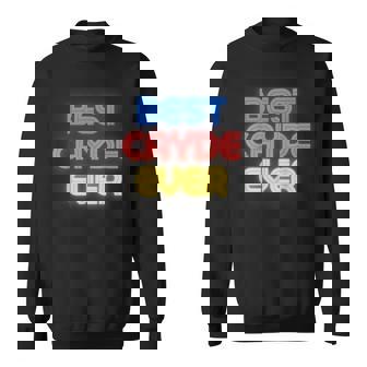 Best Cayde Ever Cayde Name Cayde Sweatshirt - Thegiftio