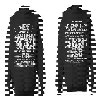 Best Sandboarding Coach Ever Sandboarding Coach Sweatshirt Unisex | Mazezy