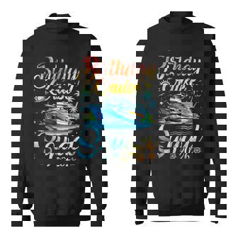 Birthday Cruise Squad 2026 Cruise Birthday Party Vacation Sweatshirt | Seseable FR