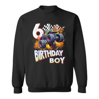 Birthday Monster Truck 6 Year Old Boys 6Th Party Born 2019 Sweatshirt - Thegiftio UK