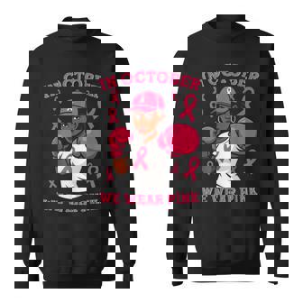 Black African American In October We Wear Pink Breast Cancer Sweatshirt - Monsterry