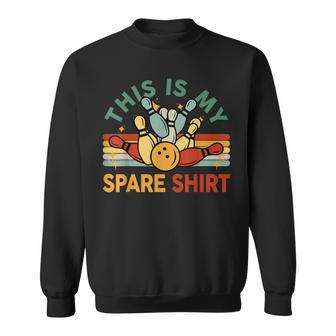 Bowling- Bowling This Is My Spare Sweatshirt - Thegiftio UK