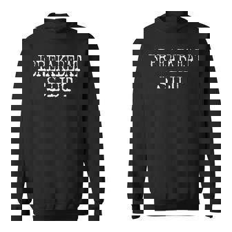 Breakbeat Slut House Music For Florida Breakbeat Sweatshirt Unisex | Mazezy