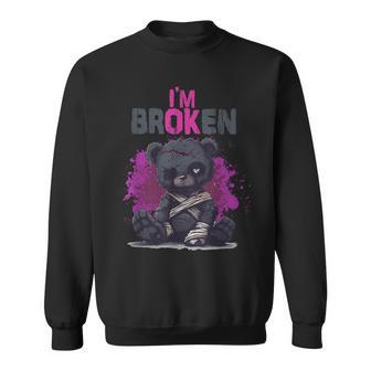 Im Broken T Im Broken Sweatshirt - Thegiftio UK