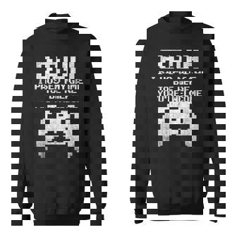 Bruh I Paused My Game To Be Here Gamer Gaming For Boys Sweatshirt | Mazezy