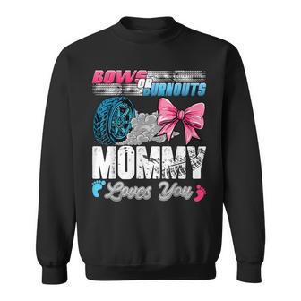 Burnouts Or Bows Mommy Loves You Gender Reveal Party Sweatshirt - Thegiftio
